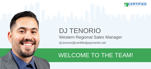 DJ Tenorio Joins Certified Payments as Western Regional Sales Manager